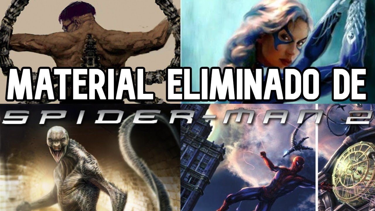 El Material Eliminado De Spider-Man 2