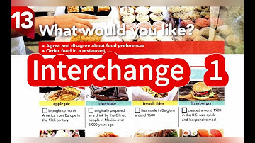 What would you like? - Interchange 5th Edition Book 1 Unit 13