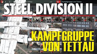 FIRST LOOK at KAMPFGRUPPE VON TETTAU! Steel Division 2 Battlegroup Preview (Men of Steel DLC) screenshot 2