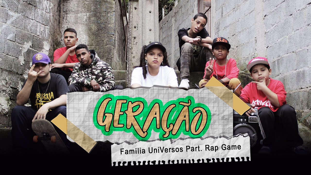 GERAÇÃO I Família UniVersos Ft Rap Game 2.0 (Clipe Oficial) - YouTube