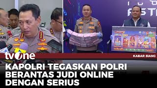 Komitmen Polri Berantas Judi Online | Kabar Siang tvOne