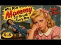 Why Does Mommy Get Drunk? (Banned 1950s Song) Little Clara