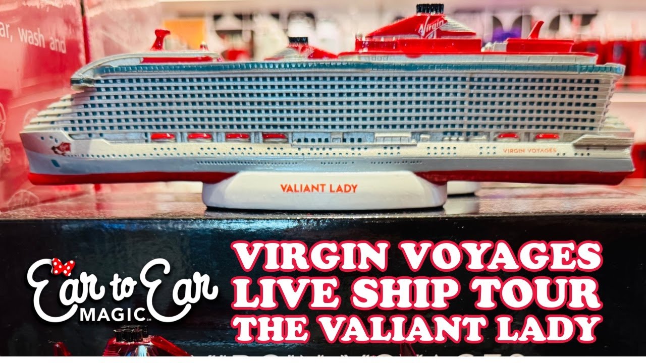 Virgin Voyages Valiant Lady Ship Tour Live Stream  05.15.25