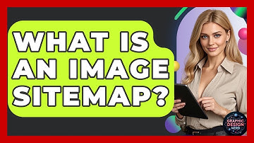 What Is An Image Sitemap? - Graphic Design Nerd