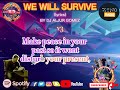 We will survive lyrics  by aljur gomez