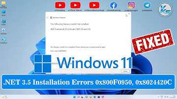 ✅ Fix .NET 3.5 Windows 11 Installation Errors 0x800F0950, 0x8024420C || Windows 11 .NET Installation