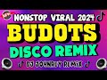 New NONSTOP VIRAL BUDOTS DISCO MIX 2024 - DJ JOHNREY DISCO REMIX