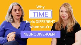 Why time feels different when you’re neurodivergent | The Neurodivergent Lens Podcast