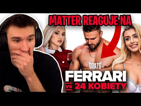 Matter reaguje na GOATS - AMADEUSZ vs 24 KOBIETY...