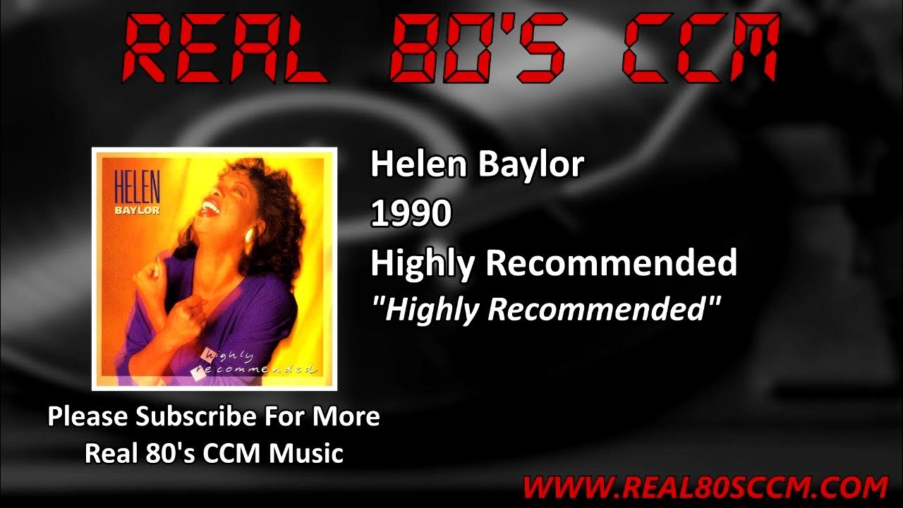 Helen Baylor Highly YouTube