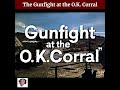 The Gunfight at the O.K. Corral