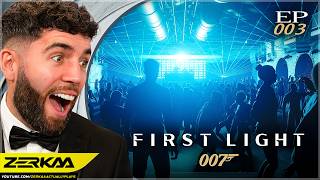 WE HAD A NIGHT OUT (007 First Light #3)