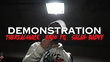 3300PQ x TheReal4Nick x Salah Baby - Demonstration   ( Shot By S.shoots )