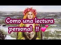 🎀Como una lectura personal !! 🥵Mensajes para todos los signos !!