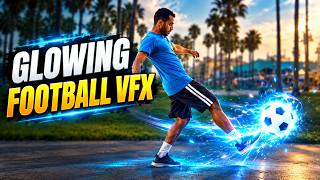 Glowing Football VFX Tutorial in After Effects | Realistic Energy Ball Effect ⚽🔥