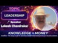 Leadership 🎤 Speaker : Lokesh Chandrakar