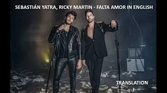 Sebastián Yatra, Ricky Martin - Falta Amor Lyrics in English Sebastián Yatra, Ricky Martin - Falta Amor Lyrics in English
