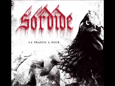 Sordide — Sordide - La France a Peur (2014)