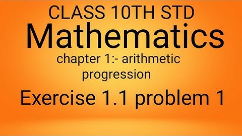 #arithmeticprogression #maths Arithmetic progression Exercise 1.1 problem no 1 || class 10