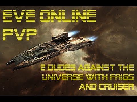 EVE Online PvP - Frigs and Cruiser