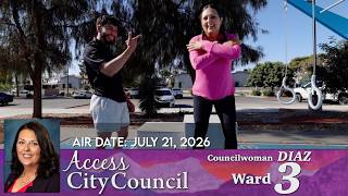 Access City Council: Ward 3 Councilwoman and Mayor Pro Tem Olivia Diaz
