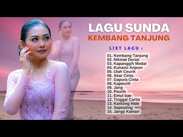 Kembang Tanjung Full Album [High Quality Audio] class=