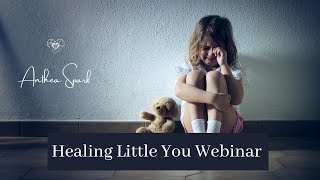 Healing Little You Webinar