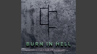 Burn in Hell