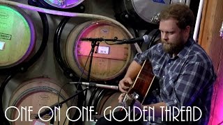 ONE ON ONE: Jeffrey Martin - Golden Thread April 5th, 2017  City Winery New York chords