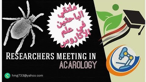 10th webinar of R.M.Acarology: Egyptian Arachnids (Introduction) by Gen. Hisham El Hennawy