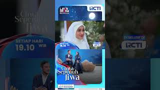 Download Lagu Akhirnya Lala luluh juga dan terima lamaran Hasbi 𝐂𝐢𝐧𝐭𝐚 𝐒𝐞𝐩𝐞𝐧𝐮𝐡 𝐉𝐢𝐰𝐚 19.10 RCTI MP3