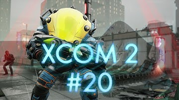 XCOM 2 #20 Andromedon - Let