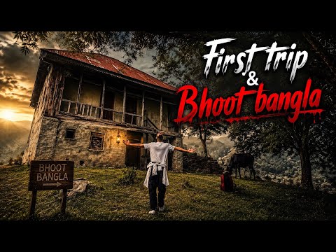 Bhoot Bangla Dikh Gaya First trip Pai 👻😱