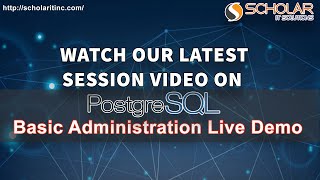 PostgreSQL Basic Administration Live Demo Session Video