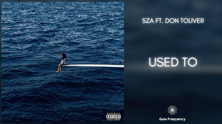 SZA - Used (432Hz) ft. Don Toliver