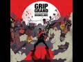 Grip Grand - Showtime (That's Entertainment)