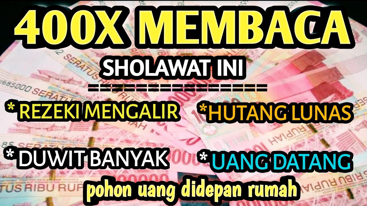 Sholawat pohon uang🔸Hutang lunas 🔸 Rezeki mengalir 🔸duwit