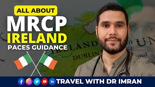 MRCP Ireland Part 2 Clinical Examination | MRCP Ireland Paces Examination Guidance