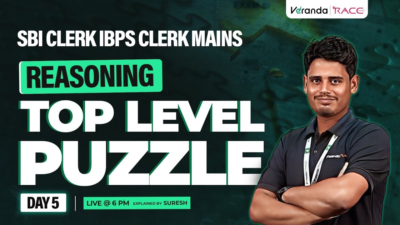 #DAY 5 I SBI & IBPS CLERK MAINS | REASONING | TOP LEVEL PUZZLE I BY SURESH SIR