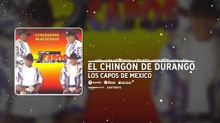 Los Capos De Mexico - "El Chingon de Durango" (Audio)