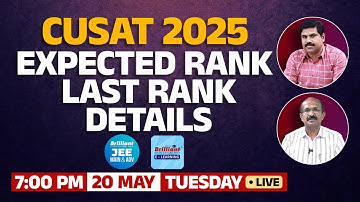 CUSAT 2025 | Expected Rank & Last Rank Details – 20th May 2025 | 7 PM Onwards