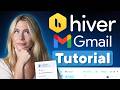 Hiver Tutorial: Turn Gmail Into a Team Helpdesk (Step-by-Step Tutorial)