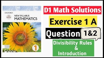 Ex 1A D1 | Q1 Q2 | Primes HCF and LCM | NSM Mathematics Oxford Book 1 | @asgharshaikh4