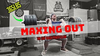 MAXING OUT THE LOW BLOCK POWER CLEAN - 365LBS!!!