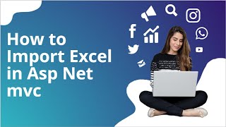 How to Import Excel  in Asp Net mvc