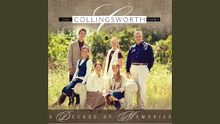 Video thumbnail of "The Collingsworth Family - He'll Bring You Through"