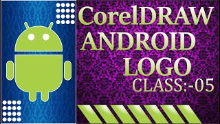 How to make an Android logo in CorelDRAW
