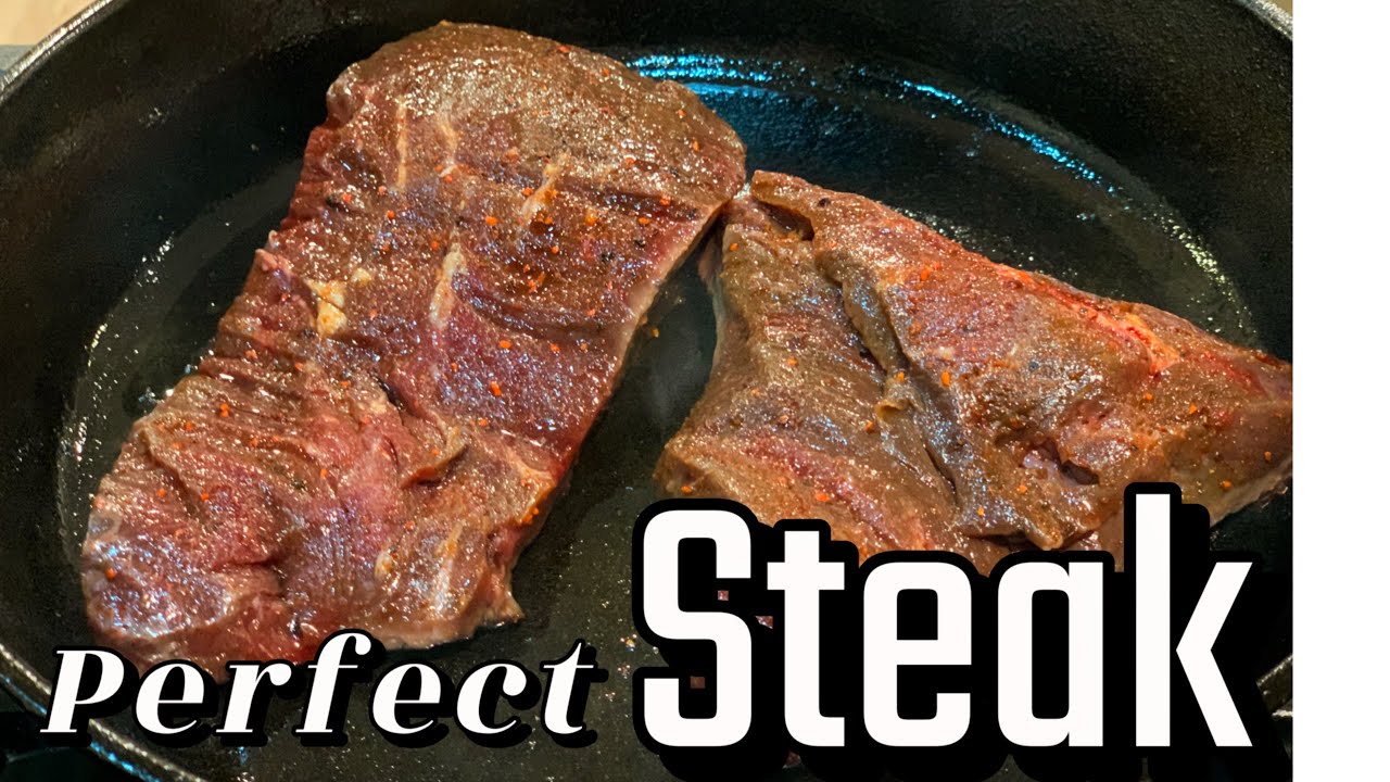 How to Cook the Perfect Steak in a Cast Iron Pan