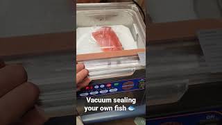 Vacuum Sealing Your Own Fish