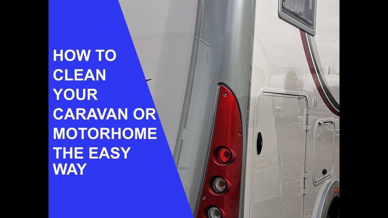How to clean & protect your caravan the easy way YouTube